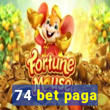 74 bet paga